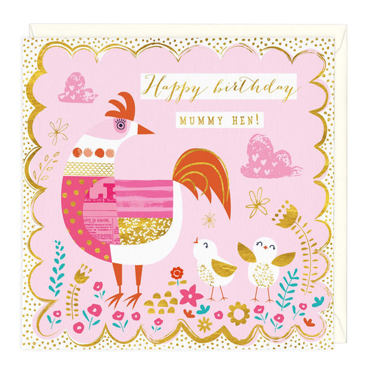 Happy Birthday Mummy Hen Card