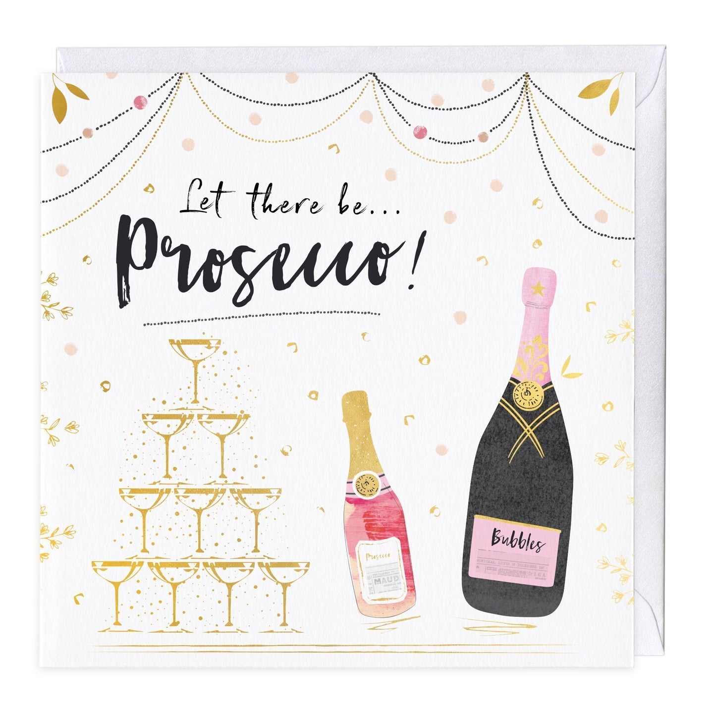 Let There Be Prosecco Celebration Card