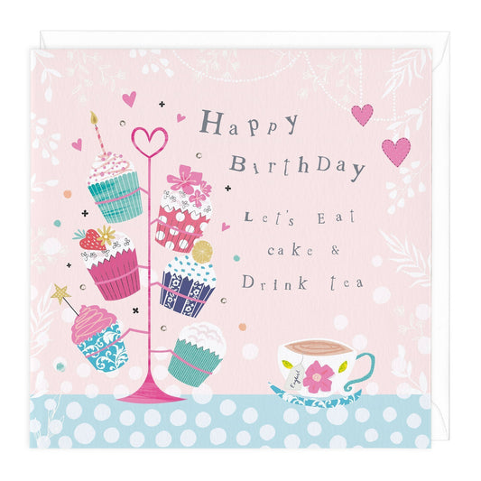 Let's Eat Cake And Drink Tea Birthday Card