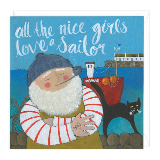 All The Nice Girls Love A Sailor Art Card