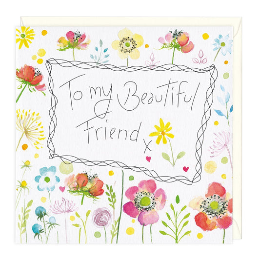 Floral To My Beautiful Friend Card