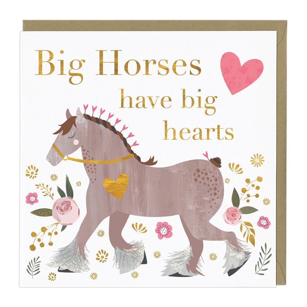 Big Horses Have Big Hearts Card