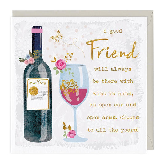 Wine In Hand Friend Card